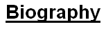 Biography
